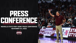 MENS BASKETBALL  NICHOLLS STATE POST GAME PRESS CONFERENCE [upl. by Innavoj]