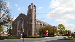 Sunday Noon Mass Kýrie eléison quotLord have mercyquot  St Joan of Arc Church Hershey PA [upl. by Vey]