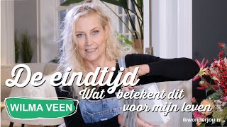 316 De eindtijd  Wat betekent dit voor mijn leven Wilma Veen  Ik Wonder Jou Live [upl. by Ivek]