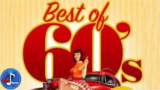 Greatest Hits Of The 60’s Best Of 60s Songs [upl. by Cruz436]