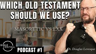 The LXX Septuagint vs The Masoretic Text Who Gets The Dead Sea Scrolls [upl. by Joanna692]