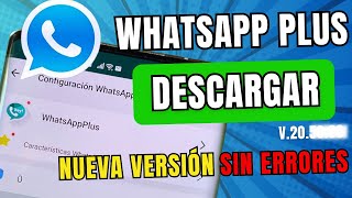 WHATSAPP PLUS 2024 DESCARGAR la ÚLTIMA VERSIÓN ¡RÁPIDO y FÁCIL ✅ [upl. by Annabelle]