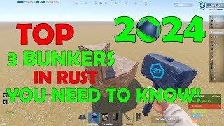 3 BEST BUNKERS IN RUST 2024 rust bunker base tips [upl. by Lemaj]