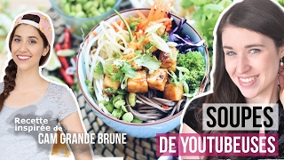 Recette Soupe Pho au Tofu végétarienne Camille Grande Brune  SOUPES FAVORITES DE YOUTUBEUSES [upl. by Claribel]