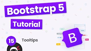 Bootstrap 5 Crash Course Tutorial 15  Tooltips [upl. by Anirol]