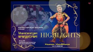 Maanasa Muralidharan  Bharatanatyam Arangetram  Dance  Highlights  2023 [upl. by Moretta666]