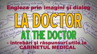 Sa invatam engleza  LA DOCTOR  AT THE DOCTOR cu trad in romana  Lets Learn English [upl. by Mayberry416]