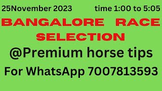 Bangalore horse race tips  Bangalore good selection  25 November 2023  Bangalore today race card [upl. by Ellak540]