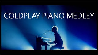 Coldplay Piano Medley [upl. by Gnuoy]