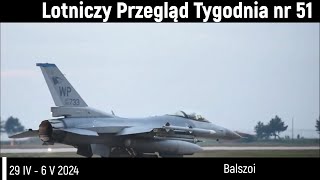 Lotniczy Przegląd Tygodnia nr 51  29 IV  6 V 2024 [upl. by Gnak]