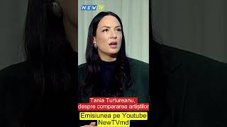 Tania Turtureanu despre compararea artiștilor [upl. by Yokum]