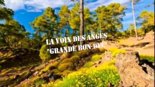 LA VOIX DES ANGES quotGrandè Bon Dye [upl. by Gahl]