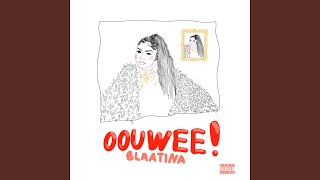 Oouwee [upl. by Inram]