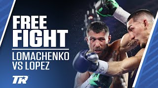 When Teofimo Lopez Beat Vasiliy Lomachenko  FREE FIGHT [upl. by Weitzman]