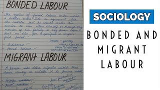 BONDED LABOUR AND MIGRANT LABOUR I EXPLAINED IN SHORT I SOCIOLOGY [upl. by Heigho]