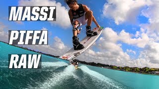 MASSI PIFFARETTI RAW  WAKEBOARDING  BOAT [upl. by Aggi]