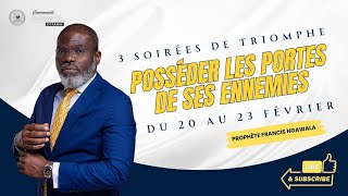 PROPHETE FRANCIS NGAWALA  POSSEDER LES PORTES DES SES ENNEMIS jour 2 [upl. by Renita]