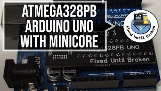 Arduino UNO with a Atmega328PB on Minicore [upl. by Jabez186]