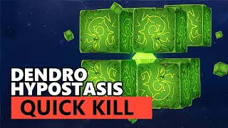 Dendro Hypostasis Quick Kill Guide [upl. by Ness]