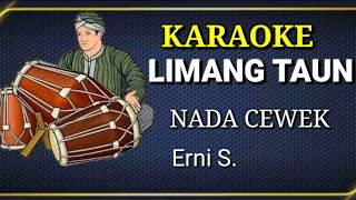 LIMANG TAUN  KARAOKE TARLING NADA CEWEK [upl. by Nasho237]