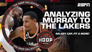 Drilling down HOW Dejounte Murray to Lakers works and why it makes sense  The Hoop Collective [upl. by Curcio]