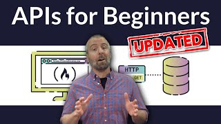 APIs for Beginners 2023  How to use an API Full Course  Tutorial [upl. by Eidurt]