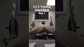 HIT Training ChestBack Day 1 [upl. by Valma21]