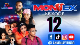 MON EX PART 12 NOUVO FEYTON WILMIX PROD amp LANMOU AYITI [upl. by Allerym]