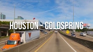 Houston to Coldspring Drive with me on a Texas highway [upl. by Hough]