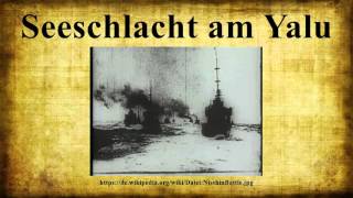 Seeschlacht am Yalu [upl. by Dumond]