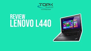 Review Lenovo L440 Laptop [upl. by Uamak]