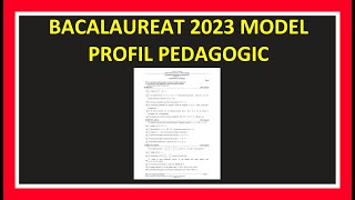 MODEL PROFIL PEDAGOGIC BACALAUREAT MATEMATICA 2023 REZOLVAT BAC MATE MODEL BAC CLASA 12 EXAMEN [upl. by Stanfield]