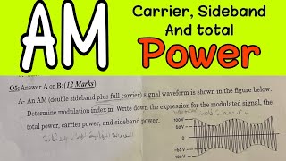 طريقه إيجاد  Carrier power  Sideband power  total power  Modeling index [upl. by Aihtnis]