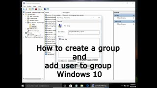 How to create a group and add user to group Windows 10 [upl. by Kazmirci]