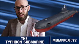 Typhoon Class Submarine The Largest Submarine Ever Built  Megaprojects [upl. by Hortense]