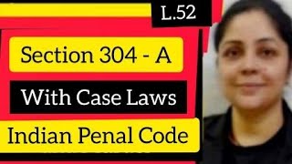 Section 304A IPC  Causing death by negligence section304AIPC ipclecture [upl. by Hardin]