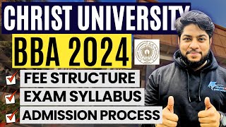 Christ University BBA Admission Process 2024🔥Eligibility criteria Selection process exam pattern com [upl. by Manvil]