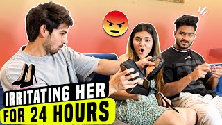 IRRITATING HER FOR 24 HOURS  SHE GOT PISSED😡  VLOG  KUNAL TOMAR [upl. by Eira551]