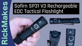 Sofirn SP31 V3 Rechargeable EDC Tactical Flashlight [upl. by Nenney]