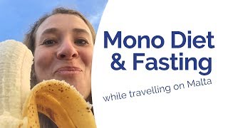 Mono Diet amp Fasting  My 3 Detox Days on Malta [upl. by Rehptosirhc63]