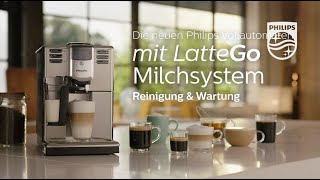 Philips Vollautomaten mit LatteGo  Reinigung amp Wartung 2018 [upl. by Terchie252]