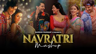 Navratri Mashup 2023  Naresh Parmar  Navratri Songs  Dandiya Garba Songs  Latest Garba Mashup [upl. by Kovacev]