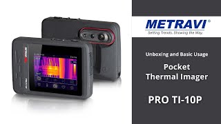 Metravi TI10P Pocket Thermal Imager Unboxing and Basic Usage Video [upl. by Eberto]