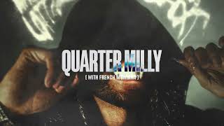 YOVNGCHIMI x French Montana  Quarter Milly Official Visualizer [upl. by Server650]