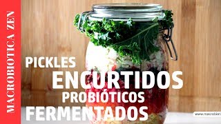 Cómo hacer Encurtidos Fermentados Probióticos Pickles ❤️ Receta Macrobiótica [upl. by Odelinda516]