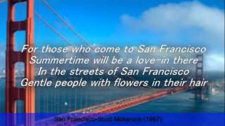 San FranciscoScott Mckenzie LyricsRIP Scott [upl. by Sharia594]