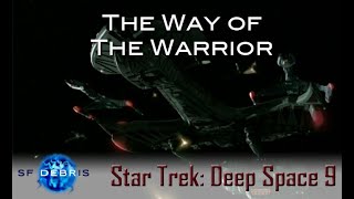 A Look at The Way of the Warrior Deep Space Nine [upl. by Nelsen]