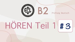 B2 Hören Teil 1 3  ECL Zertifikat  mit Lösung und Stoppuhr [upl. by Seebeck871]