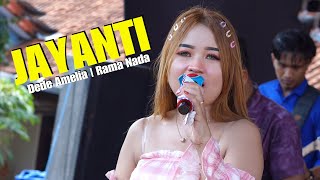 JAYANTI Voc Dede Amelia Rama Nada Pernikahan Pipit Ihab Lebakwangi  RN Audio [upl. by Annabell573]