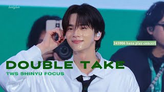 4Kfancam 241006 하나플레이리스트 콘서트  DOUBLE TAKE  TWS 투어스 신유 SHINYU FOCUS 직캠 [upl. by Lytsirhc61]